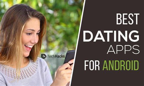 Best online dating apps android